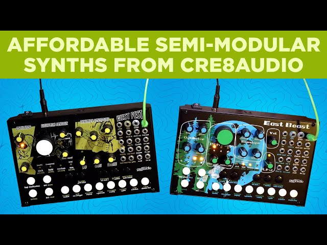 East Beast & West Pest : Analog Semi-Modular Synthesizers on a Budget