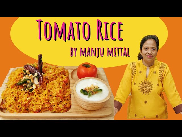 Simple & Quick Tomato Rice in Cooker | Tomato Pulao  | by Manju Mittal