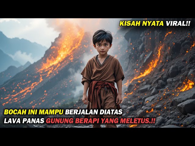 VIRAL❗Bocah Ini Mampu Berjalan Diatas Lava Pijar Panas Gunung Berapi Yang Meletus, Ternyata ...