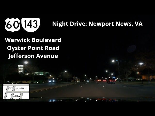 Night Drive: Newport News, VA