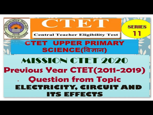 Ctet Science previous year question topic wise ncert based Series-11