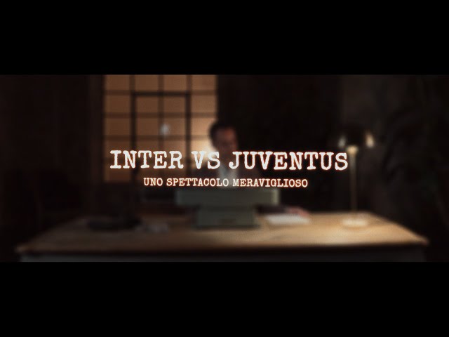 The Derby d’Italia: the Essence of Calcio | Promo | Inter-Juventus | Serie A 2024/25