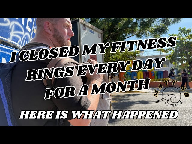 I Closed My Apple Fitness Rings 31 Day In A Row. Here Is What Happened