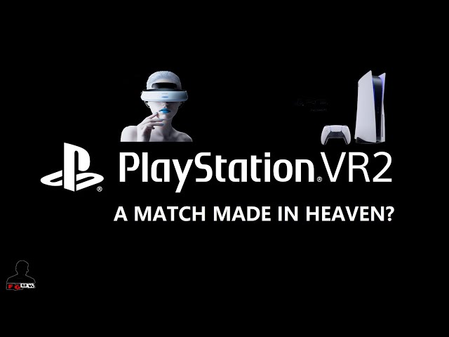 PS5 + PSVR2 Match Made in Heaven? Launch Line-Up, First Impressions, GT7 & Horizon PSVR2 Killer App!