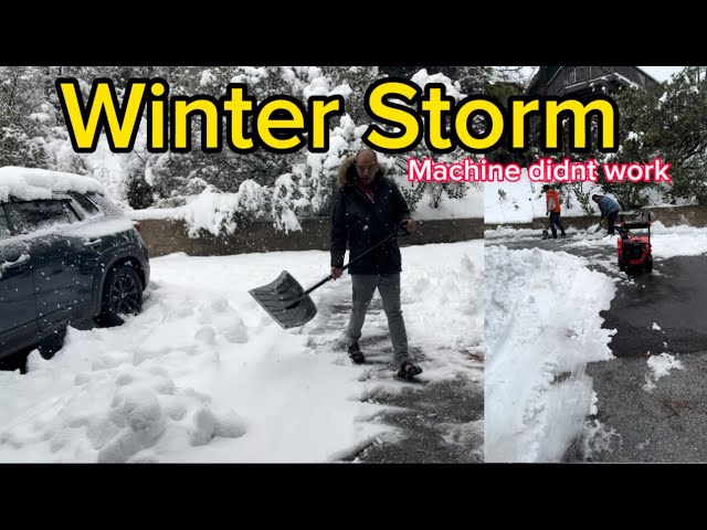 SnowStorm in lake arrowhead Ca.- snow machine didnt work and ended up with shovel