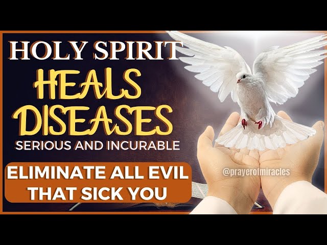 🕊POWERFUL PRAYER FOR HEALING AND DELIVERANCE FROM ALL PHYSICAL, MENTAL AND SPIRITUAL ILLNESSES