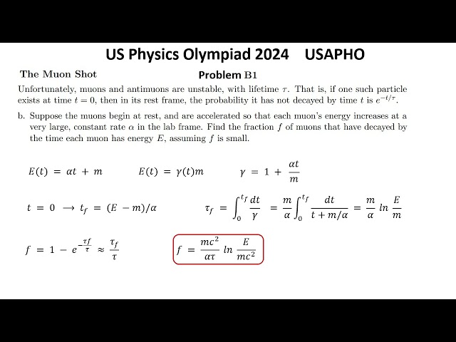 US Physics Olympiad 2024 USAPHO Solution of problem B1 Elementary particles The Muon Shot Muon decay