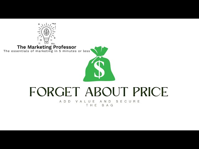 Price - The Most Flexible “P” - How to Increase Sales Without Lowering Your Price.