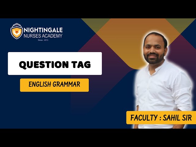 Question Tags in English Grammar | AIIMS NORCET | ESIC | MPHW | FHW