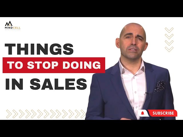 Thing to STOP Doing in Sales