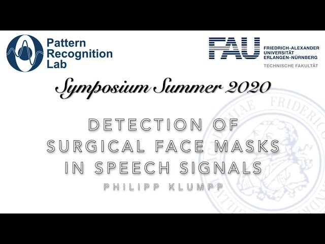 PRS Summer 2020: Detection of Surgical Face Masks in Speech Signals