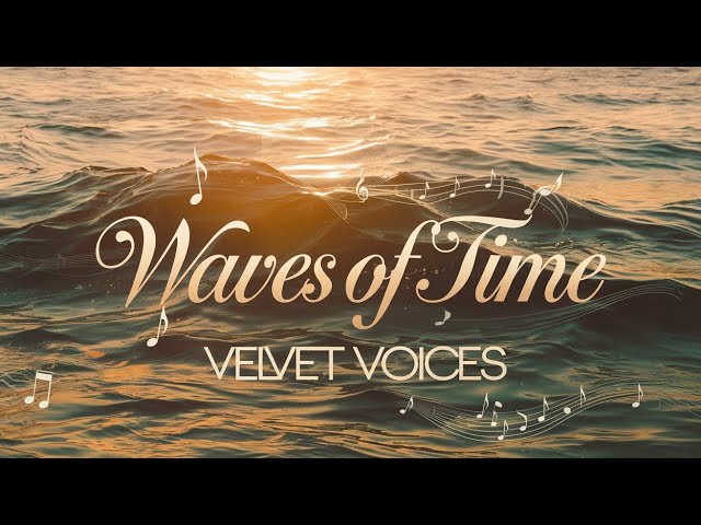 New Romantic Song 2025 | Waves of Time | Velvet Voices