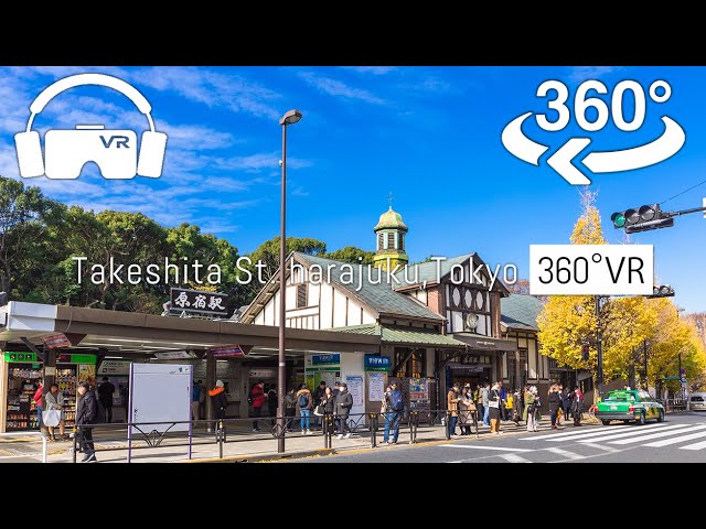 【Japan-VR video】Takeshita ST. harajuku  原宿 walking ,Tokyo