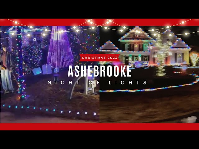 ASHEBROOKE NIGHT OF LIGHTS 2023