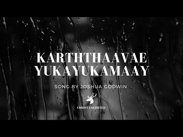 karththaavae yukayukamaay | lyrics | Tamil Christian song | Paamalai | song by Joshua Godwin