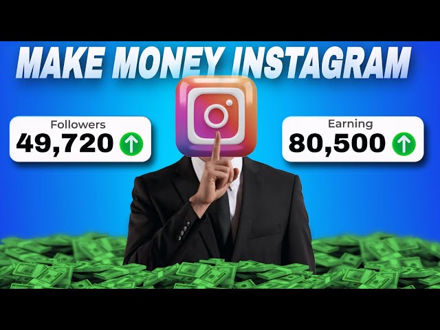 5 Ways To Earn Money From Instagram | Make Money Instagram