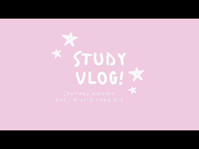 september holidays pt 1 // a study vlog 🌺