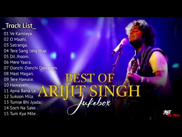 Best of Arijit Singh 2025 / Arijit Singh  Hits Songs   Audio track jukebox Hindi song