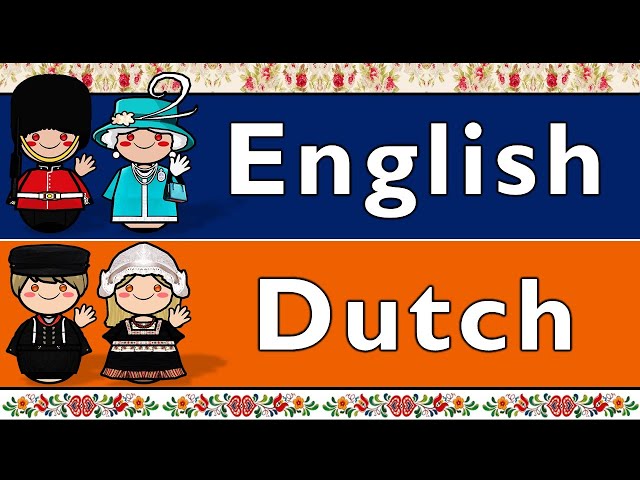 GERMANIC: ENGLISH & DUTCH