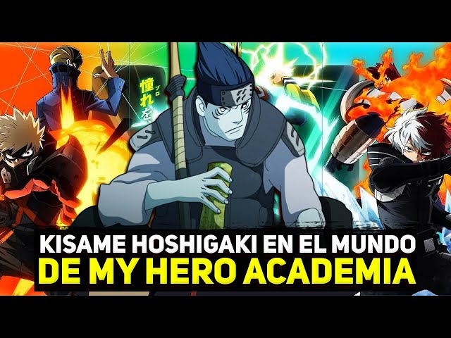 QHPS Kisame Hoshigaki en el mundo de My Hero Academia parte 11 | QHPS Naruto 2022