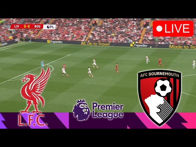 🔴LIVERPOOL VS BOURNEMOUTH [LIVE] | PREMIER LEAGUE 24/25 Full Match Streaming Video PES 2021