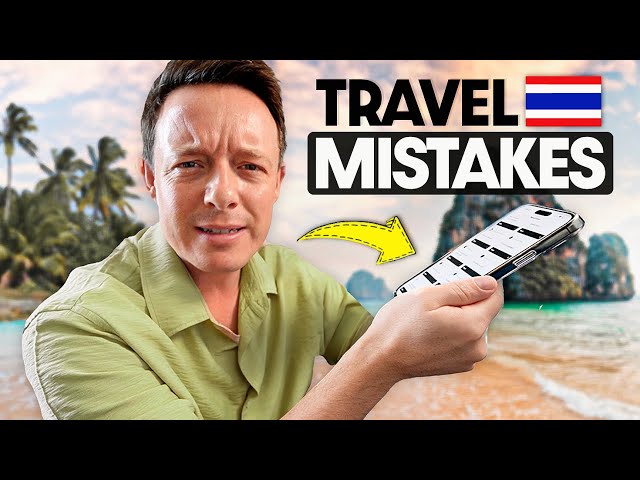 19 MISTAKES to AVOID - Before Coming to Thailand 🇹🇭