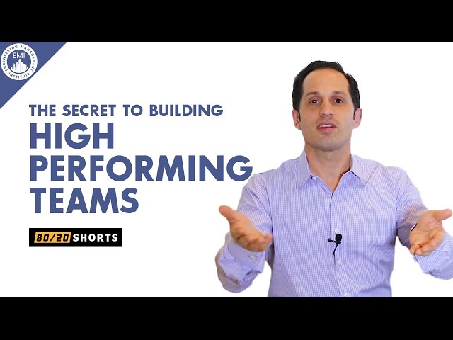 The Secret to Building High Performing Teams