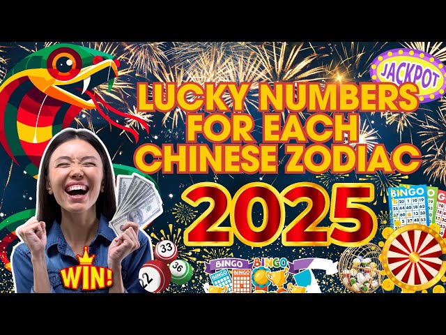 Lucky Numbers for Each Chinese Zodiac Sign in Year 2025 | Ziggy Natural