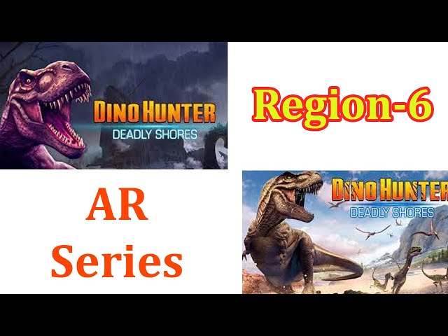 DINO HUNTER DEADLY SHORES Gameplay | AR Series Region 6 | Dinosaur Hunting Games