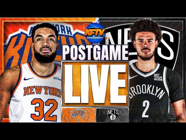 Knicks vs Nets Post Game Show: Highlights, Analysis & Caller Reactions - EP 574