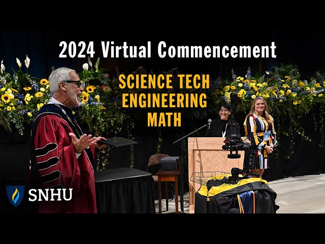 Virtual Commencement: Science, Technology, Engineering, and Math, Saturday, May 25 at 2pm ET