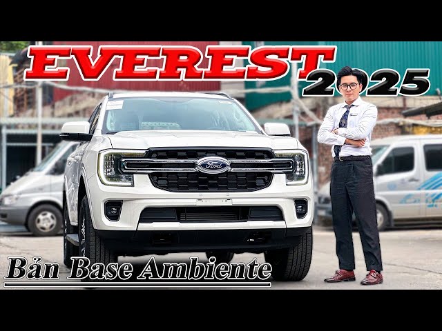 Ford Everest Ambiente 2025 | SUV Bản Base "Tiền ít mà thịt lại nhiều"