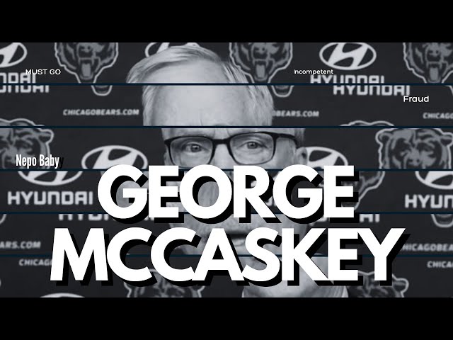 George McCaskey Must Go!