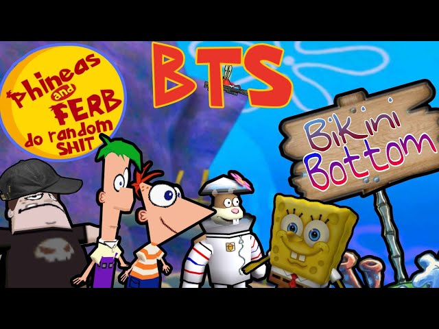 Phineas and Ferb do random sh*t Bikini Bottom (Behind the scenes)