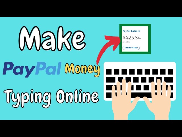 Make Money With Online Typing Jobs (Get Paid $66 Per Hour With FREE Paypal Money)