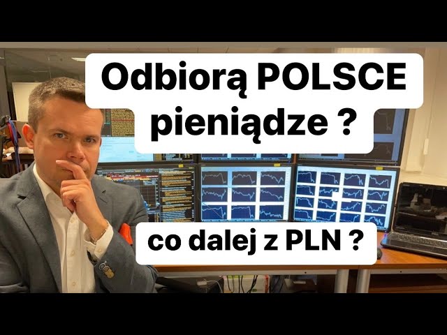 Will they receive the money from Poland? What's next with PLN?