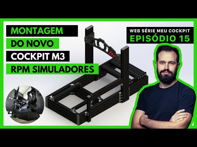 Montagem Detalhada do Novo Cockpit de Alumínio da RPM Simuladores | WEB SÉRIE MEU COCKPIT - PARTE 15