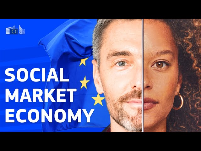 EU Economy Explained: What is the Social Market Economy?