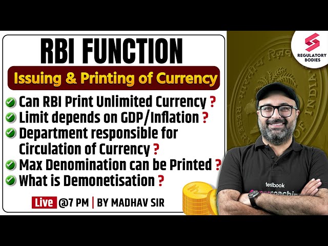 What is Demonetisation? Issue And Printing Of Currency | RBI Functions For RBI Grade B | Madhav Sir