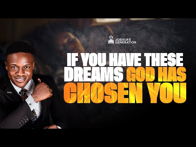 Top 5 Dreams Indicating God Has Called You | Prophetic Dreams And Visions | Joshua Generation