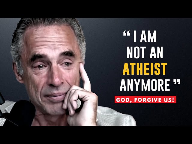 Jordan Peterson's INCREDIBLE Journey To GOD | Heartbreaking Moments on His FAITH