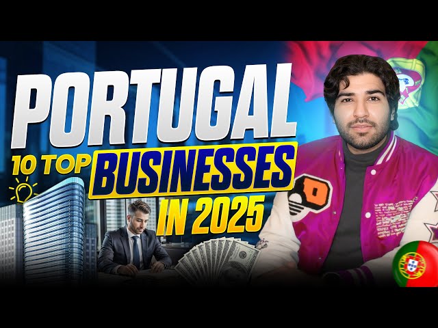 Exploring Top Business Opportunities in Portugal for Entrepreneurs & Investors #portugal