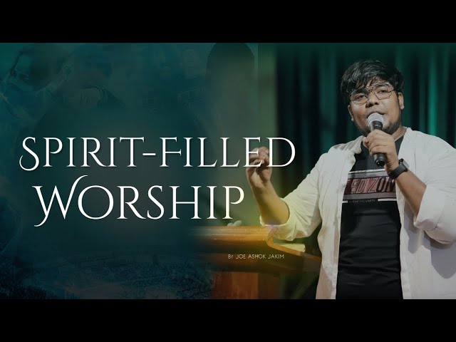 Spirit-Filled Worship | Joe Ashok Jakim | Sachin Chris | Jibin B Jose | Rapha Global Worship Center