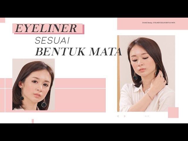 Cara Memakai Eyeliner Sesuai Bentuk Mata