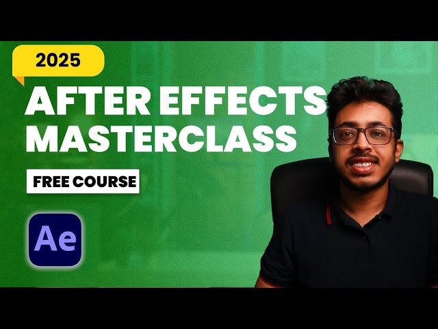 After Effects Tutorial for Beginners | Complete After Effects Course 2025