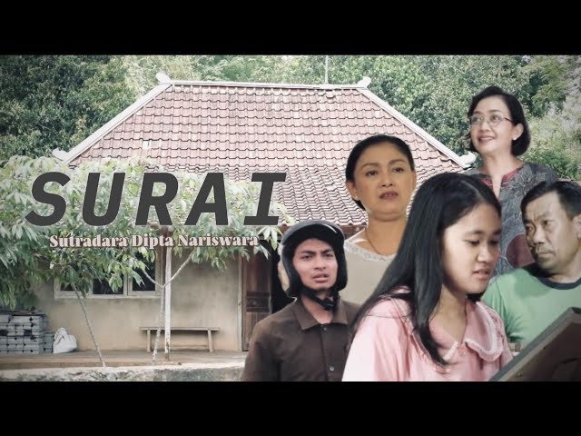 FILM PENDEK SURAI OLEH DIPTA NARISWARA