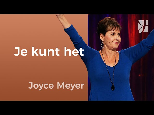 Je kunt het | God houdt van je | Devotional | Joyce Meyer