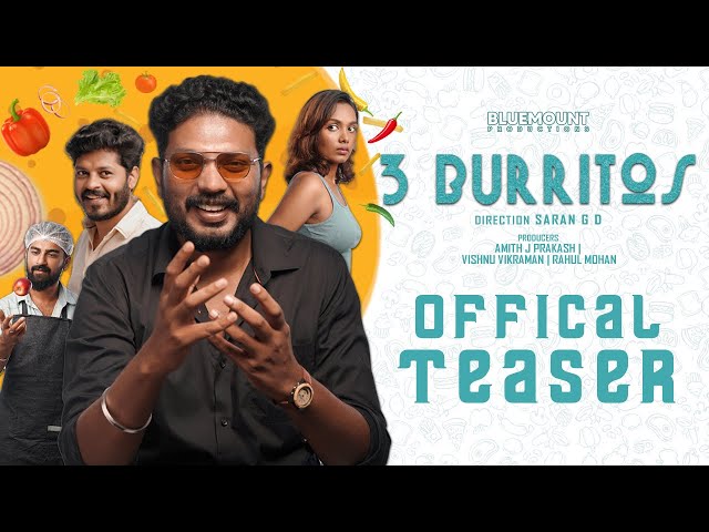 3 Burritos Official Teaser | Malayalam Short Film | Bluemount Productions