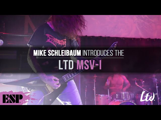 Darkest Hour’s Mike Schleibaum Introduces the LTD MSV-I | ESP Guitars