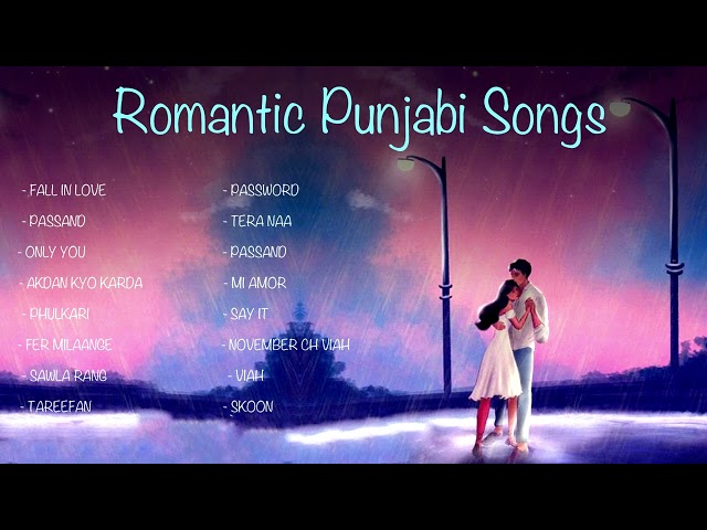 Punjabi Romantic Songs Playlist | New Romantic Songs | Evergreen Hits Love Songs #hits #lovesongs